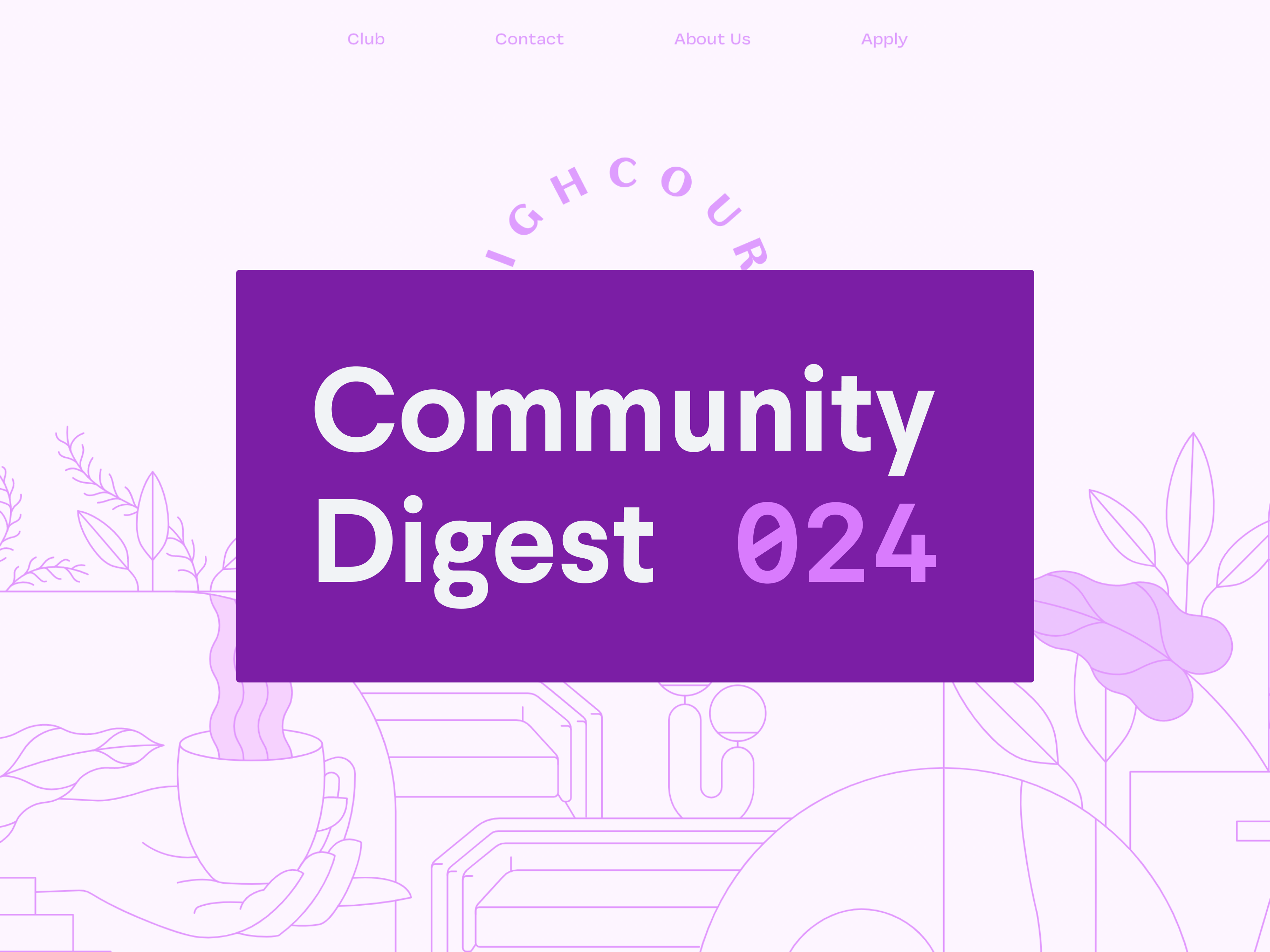 Community Digest 024