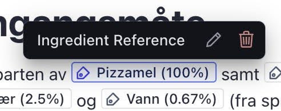 Interface snippet showing an ‘Ingredient Reference’ label with options to edit or delete, highlighting ‘Pizzamel (100%)’ as a selected ingredient.