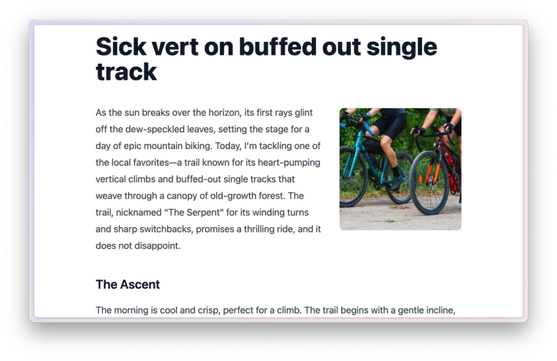 Screenshot of a blog post titled ‘Sick vert on buffed out single track.’ The text describes an epic mountain biking experience with heart-pumping vertical climbs and trails through an old-growth forest, nicknamed ‘The Serpent.’ A small image of cyclists riding on bikes is included on the right side of the post.