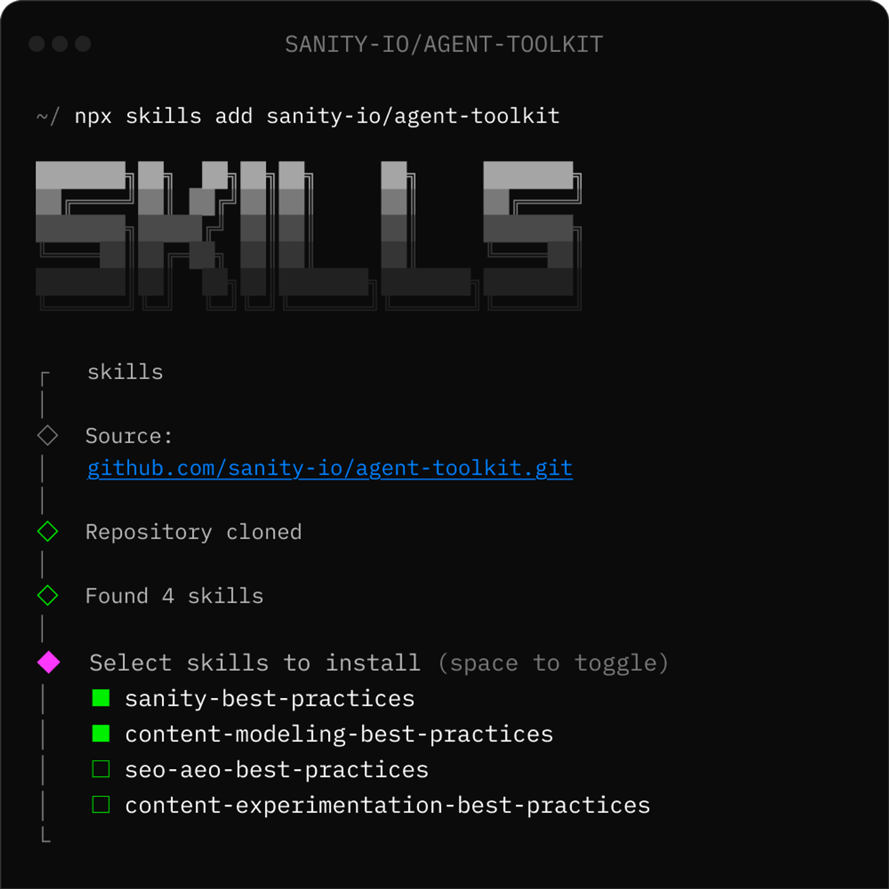 A dark terminal shows the `npx skills add sanity-io/agent-toolkit` command, displaying a list of four skills available for installation, with two selected.