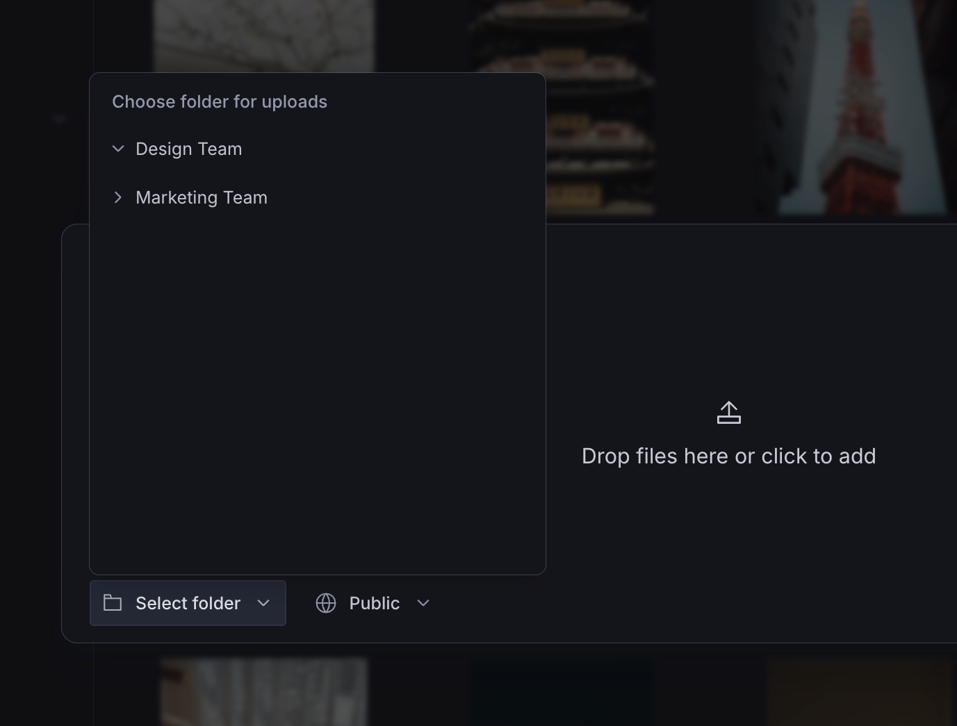 A dark-mode digital asset management interface showing a file upload modal and a folder selection menu with options like "Design Team" and "Marketing Team".