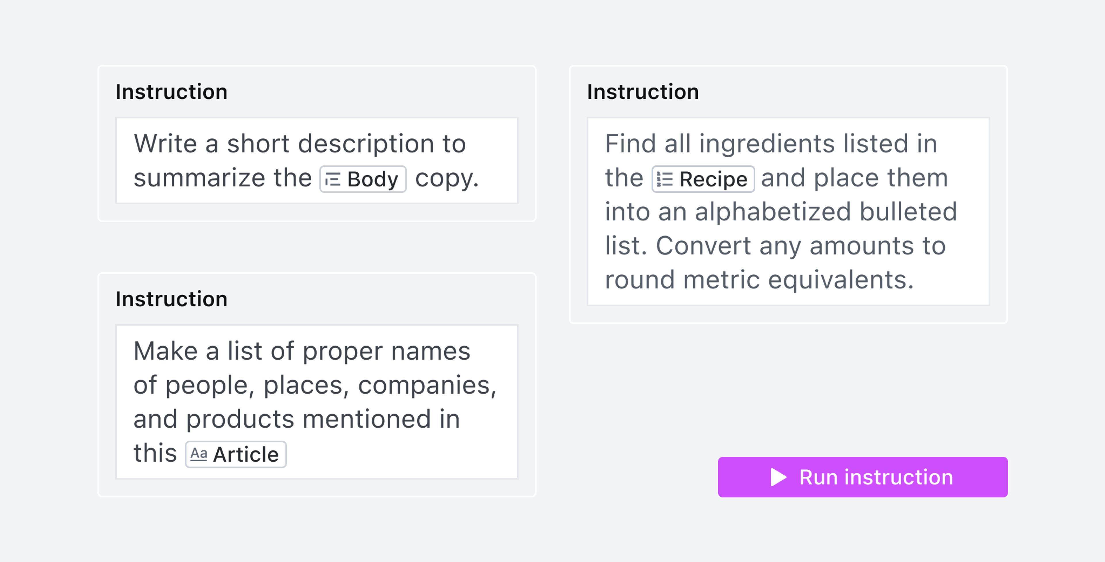 Examples of instructions you can create with Sanity AI Assist. Use Sanity AI Assist to complete short descriptions based on body copy, summarize content within an article, and perform powerful automations to store in a content array.