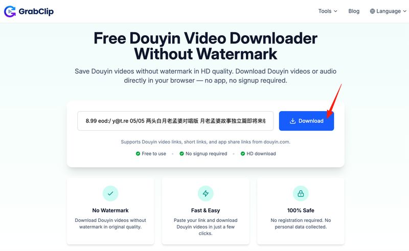 Paste the Douyin video link into GrabClip and click Download