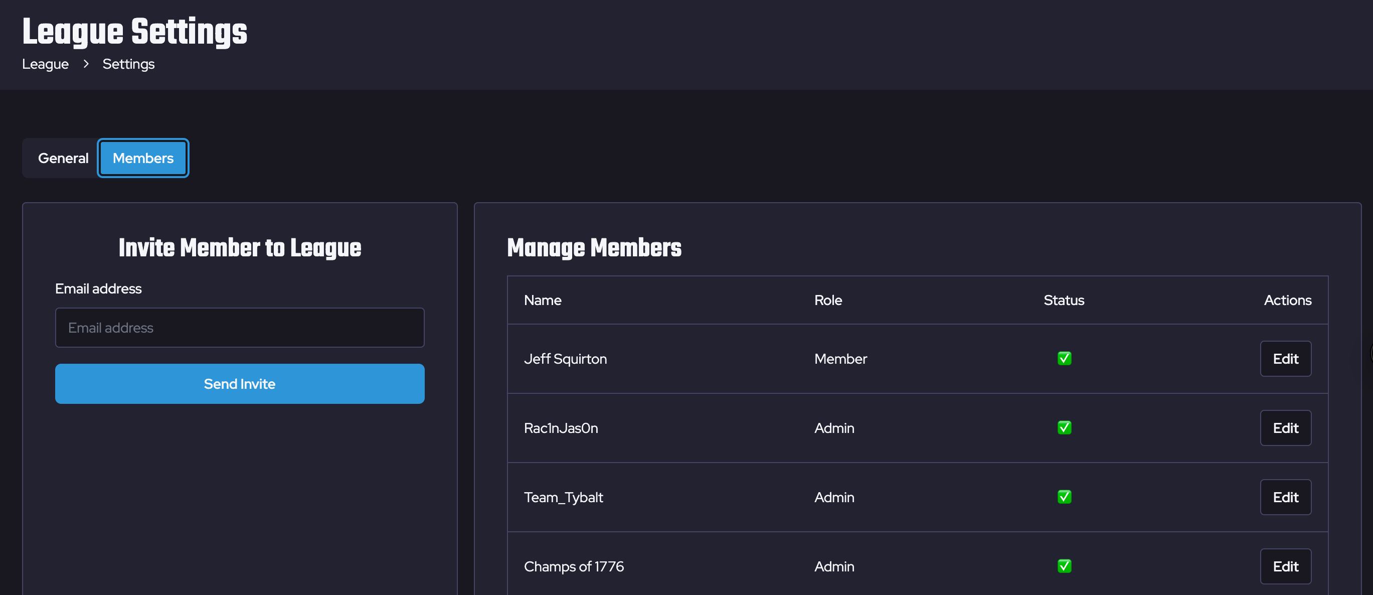 Manage existing league members, and invite new members quickly