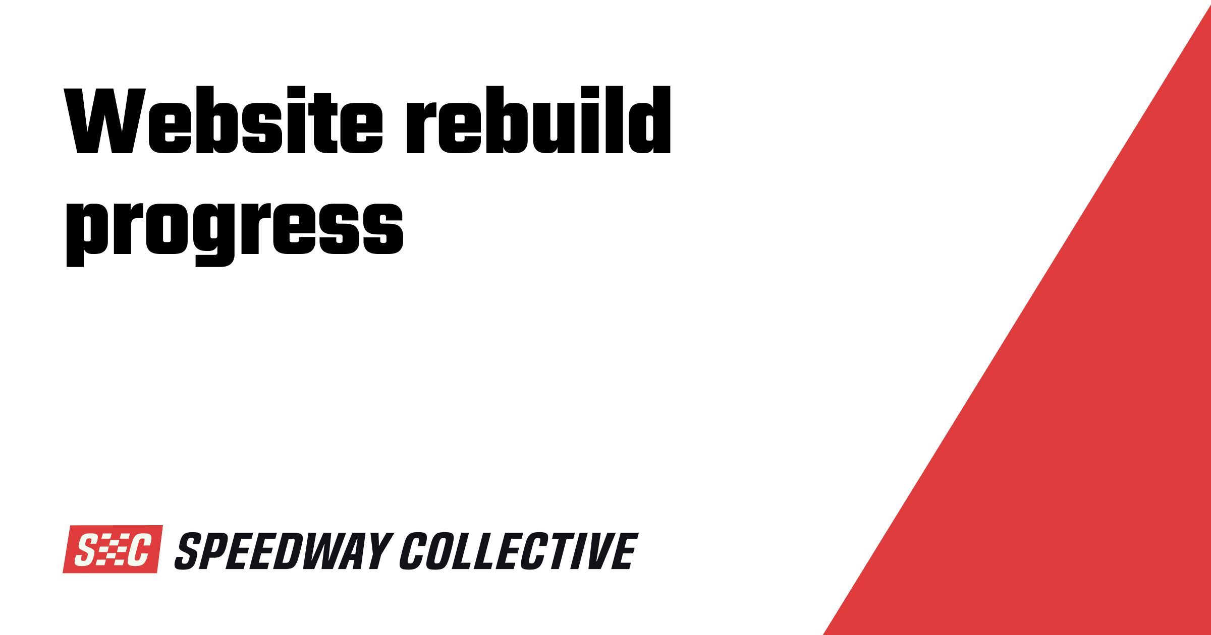 Website rebuild progress