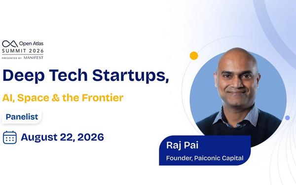 Raj Pai at Open Atlas Summit 2026: Deep Tech Startups, AI, Space and the Frontier