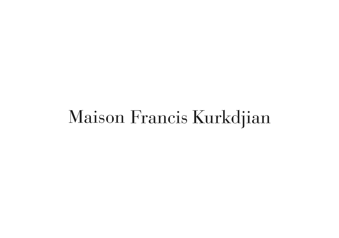 MAISON FRANCIS KURKDJIAN