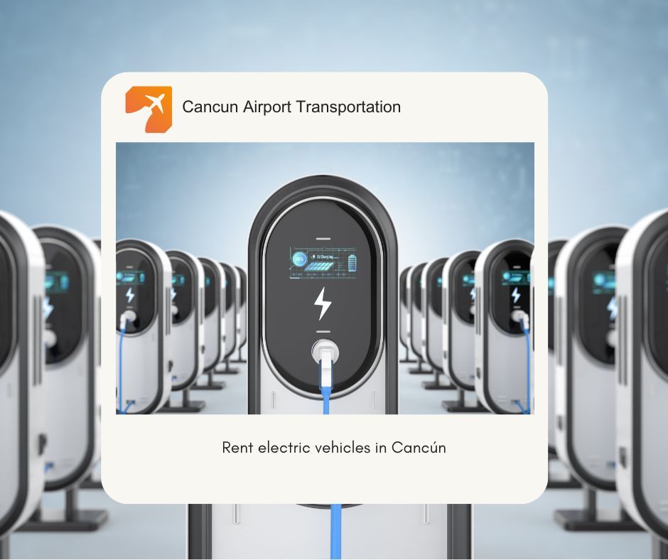 Rent electric vehicles in Cancún Rent electric vehicles in Cancún