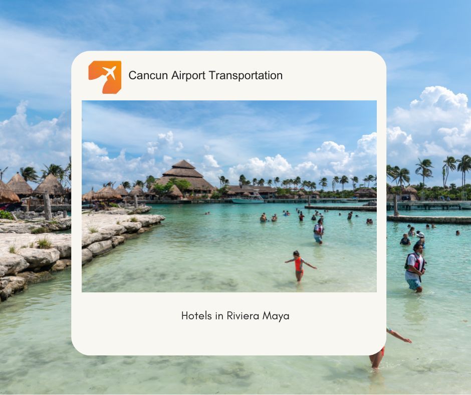 Hotels in Riviera Maya Hotels in Riviera Maya