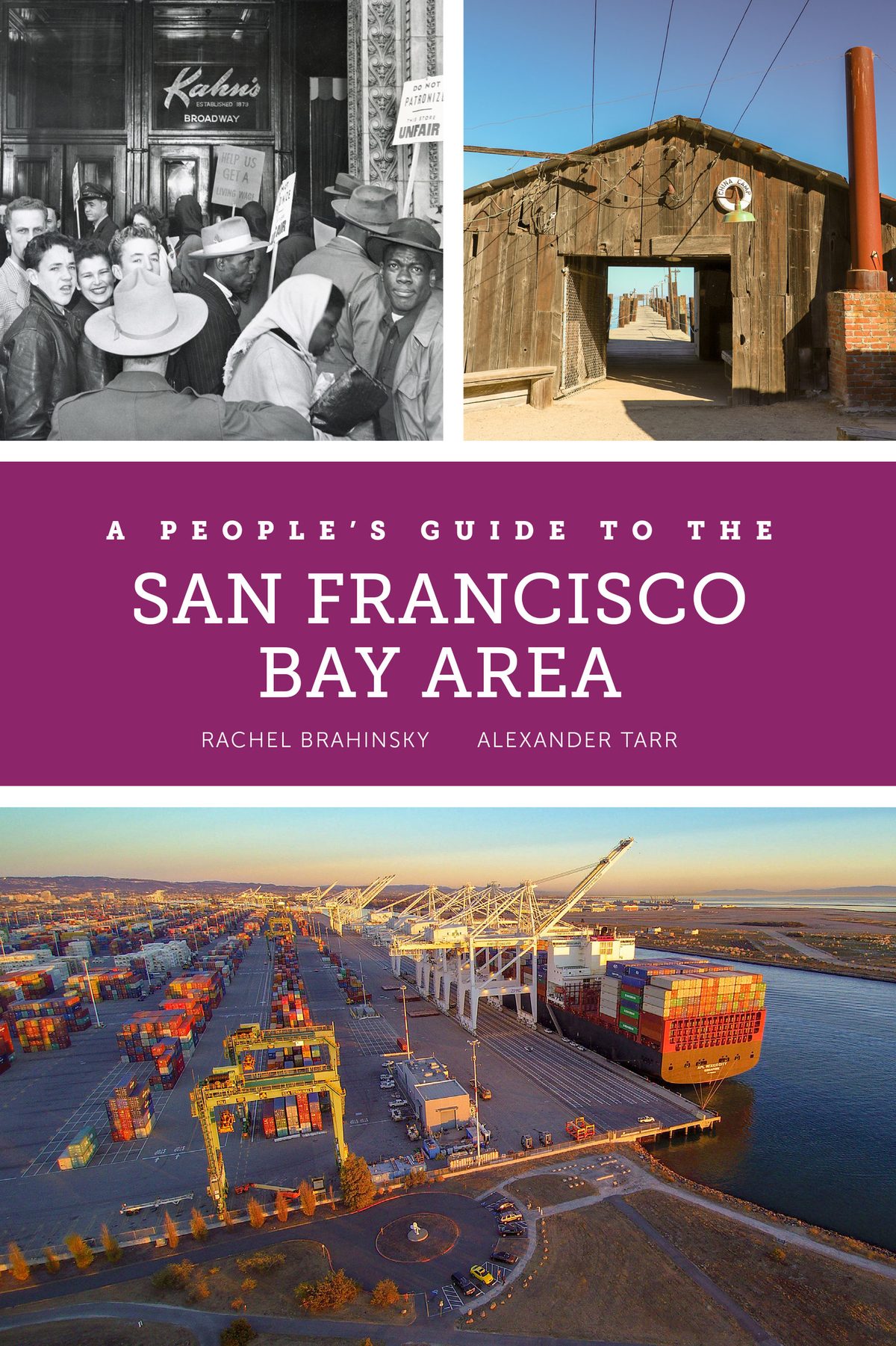 a-people-s-guide-to-the-san-francisco-bay-area-by-rachel-brahinsky