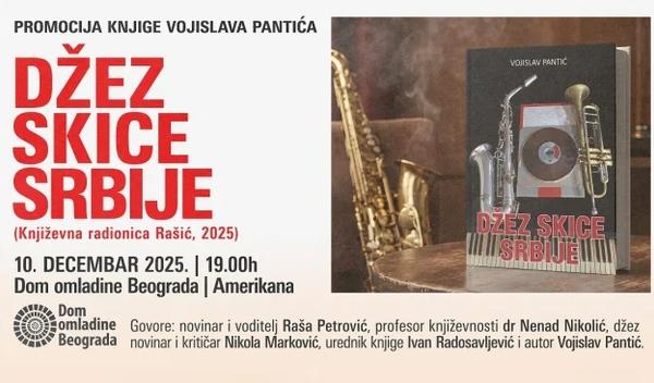 Image for Promocija knjige 'Džez skice Srbije' Vojislava Pantića u Domu omladine Beograda 10. decembra