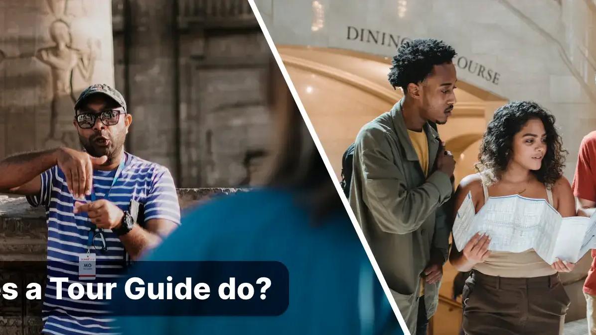 What Does a Tourist Guide Do?