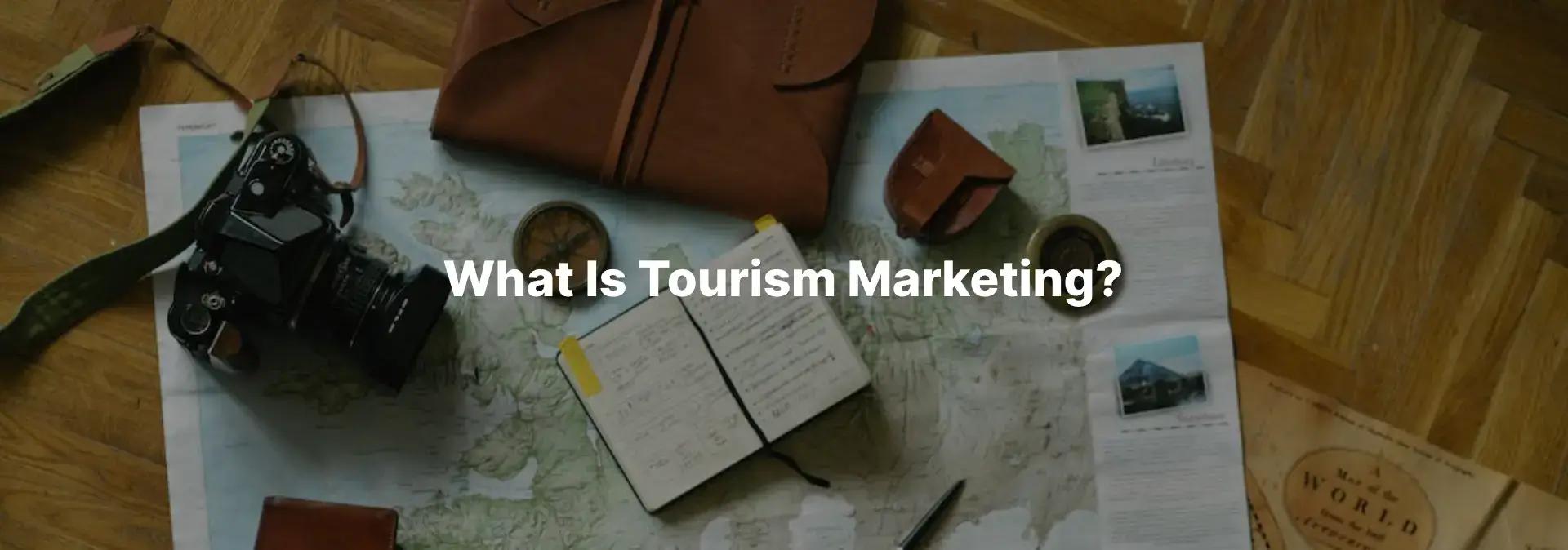 Wat is toerismemarketing?