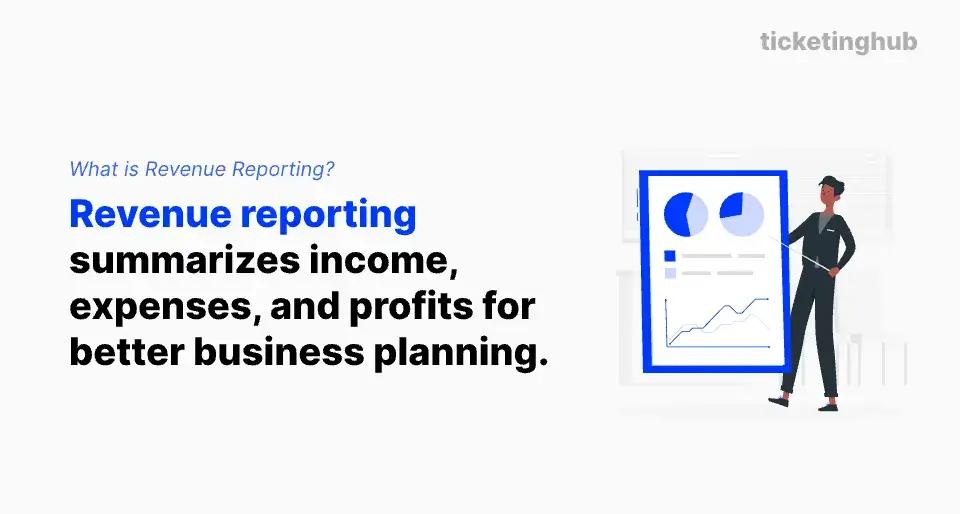 what is revenue reporting - definition