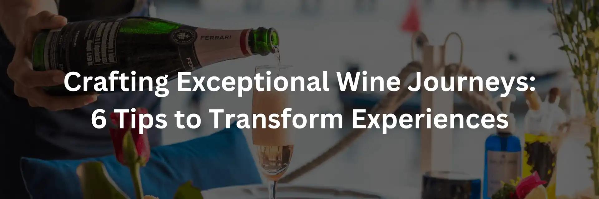Wine Tour Marketing: 6 Fresh Ideas to Increase Bookings