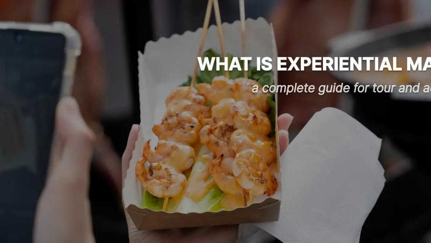 Experiential Travel: What It Is and How Tour Operators Market It