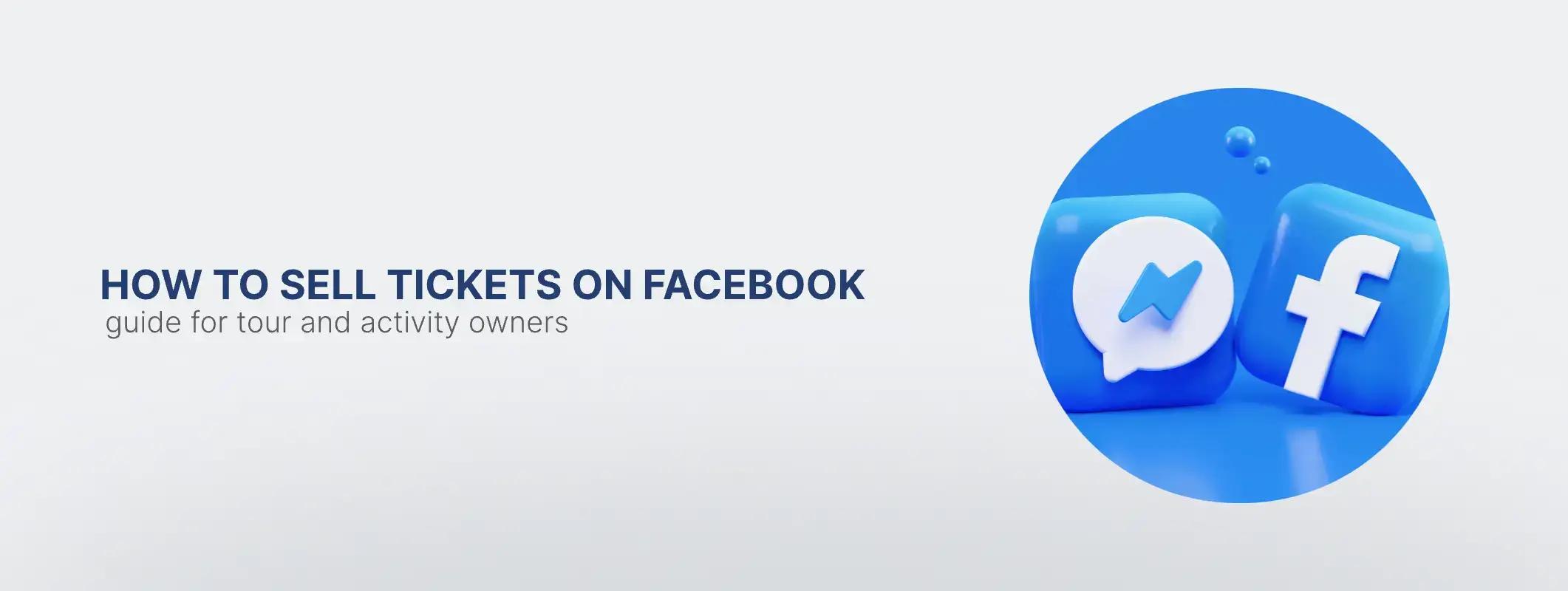 How to Sell Tickets on Facebook: Using Events and Ads | TicketingHub