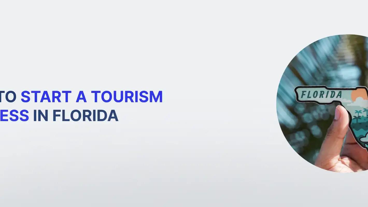 如何在佛罗里达一步步创业:旅游企业指南