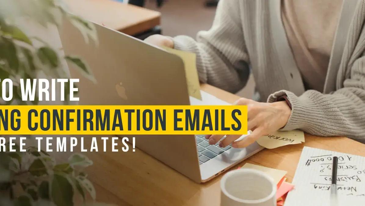 Booking Confirmation Email: 10 Examples & Free Templates