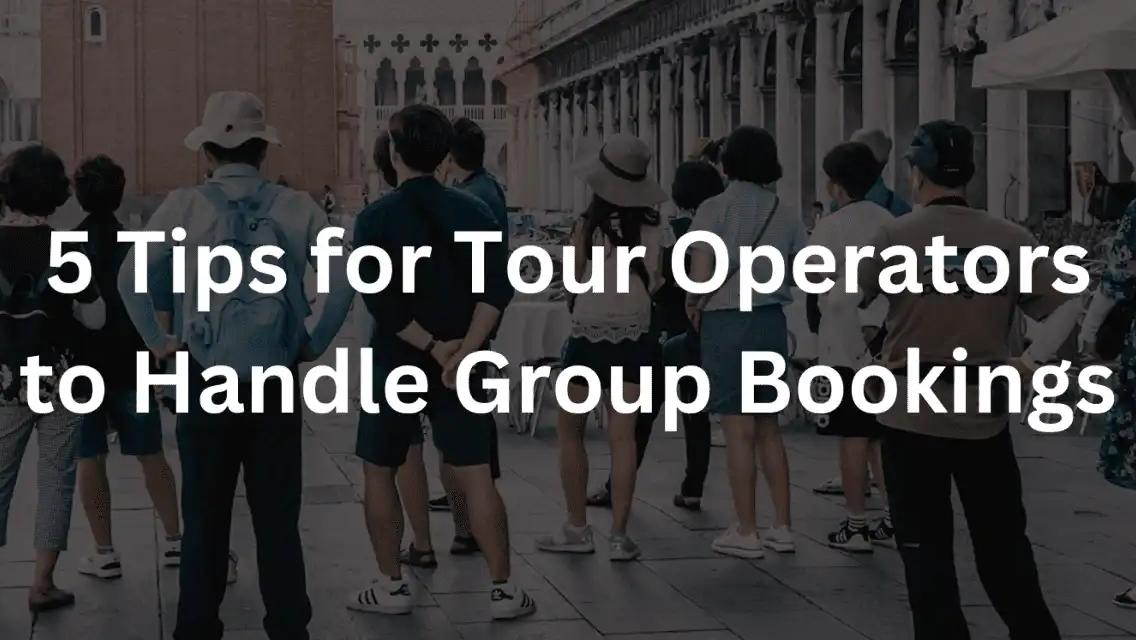 How to Handle Group Reservations Like a Pro