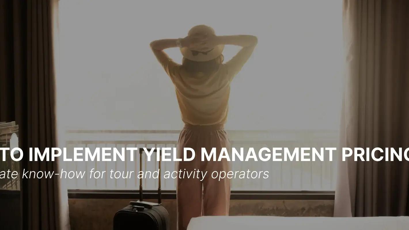 Yield management: guía del turoperador para llenar plazas vacías