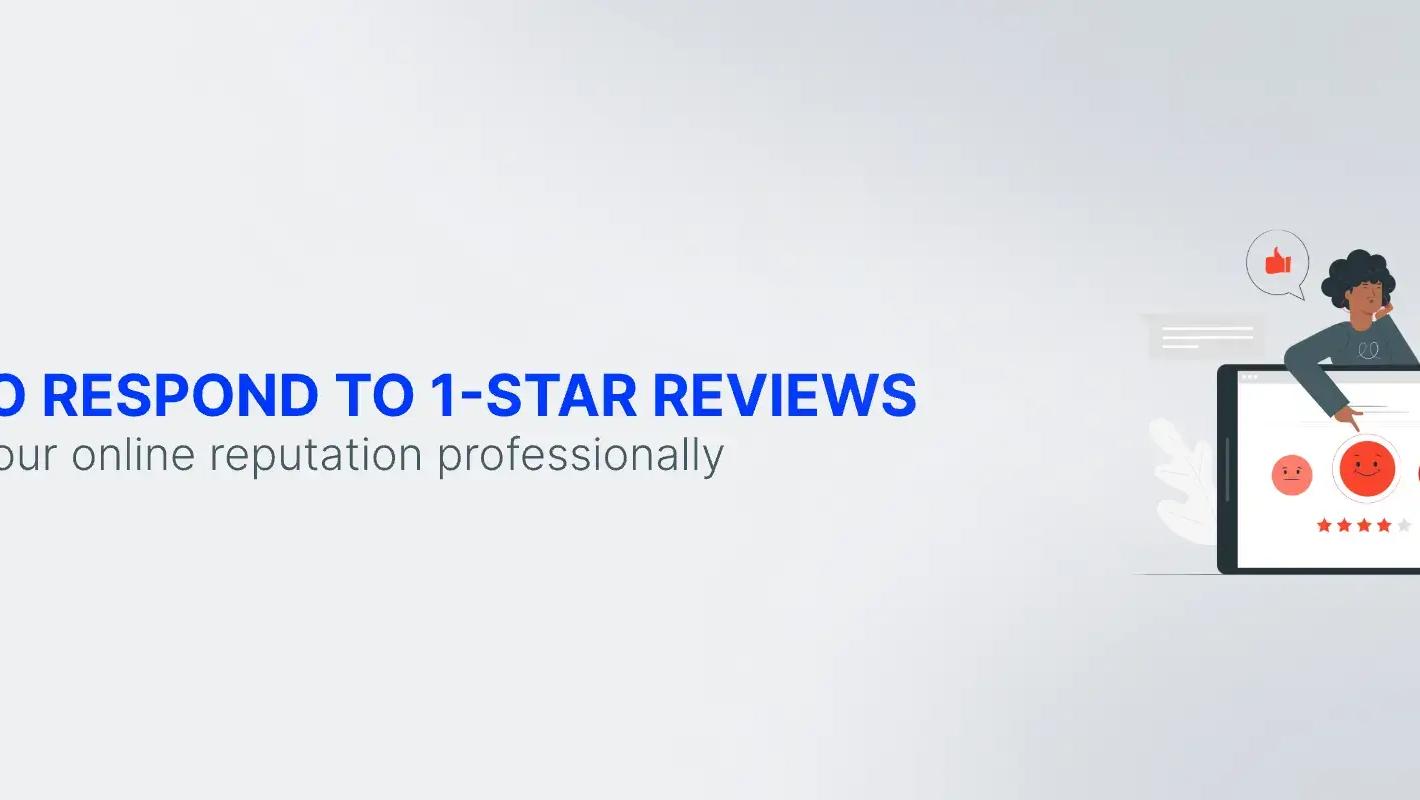 How to Respond to a 1-Star Review