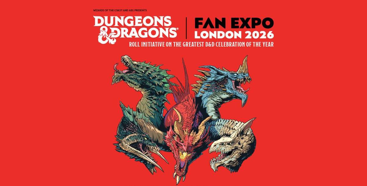 D&D Fan Expo London Opens Ticketing for a Two-Day August Event