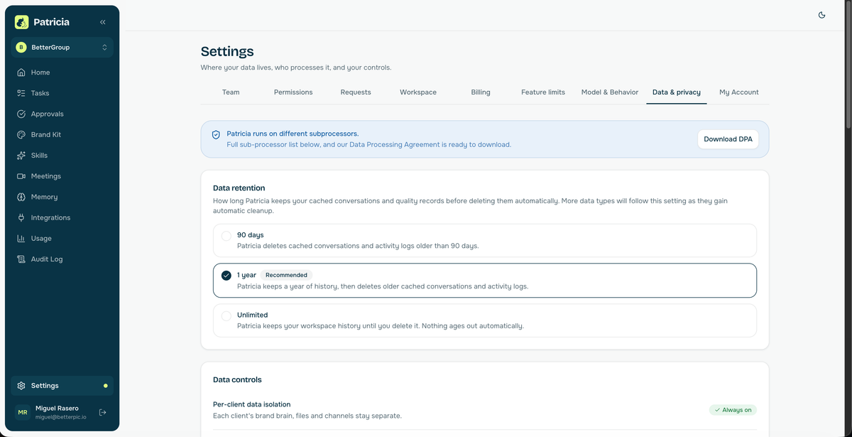 Patricia Data and privacy settings with a DPA download, retention choices and per-client data isolation always on.