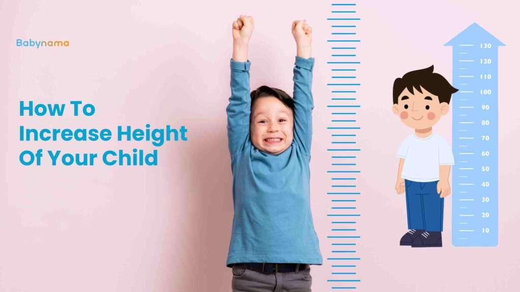 How To Increase Height Of Your Child