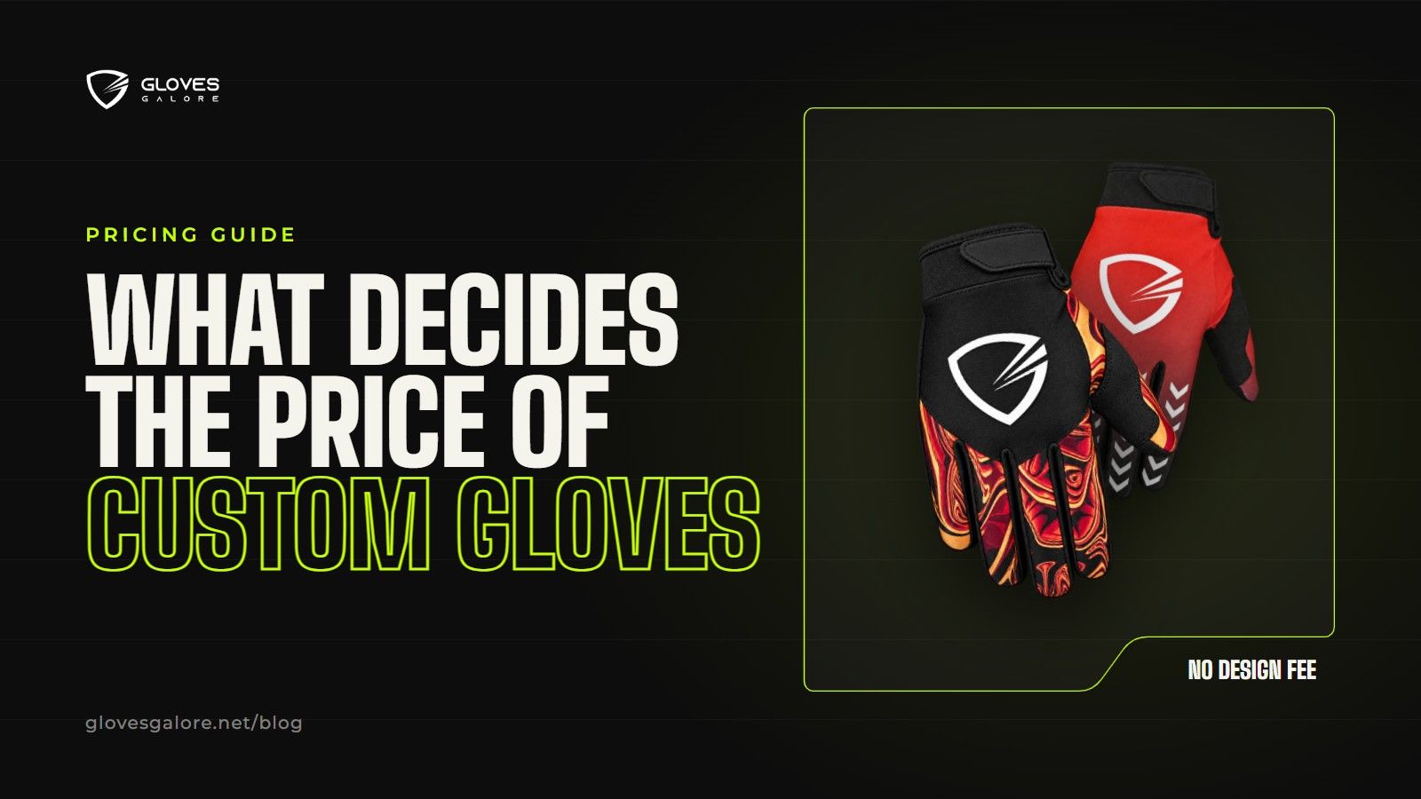 Magma and Red Arrow custom gloves by Gloves Galore, with the headline What decides the price of custom gloves