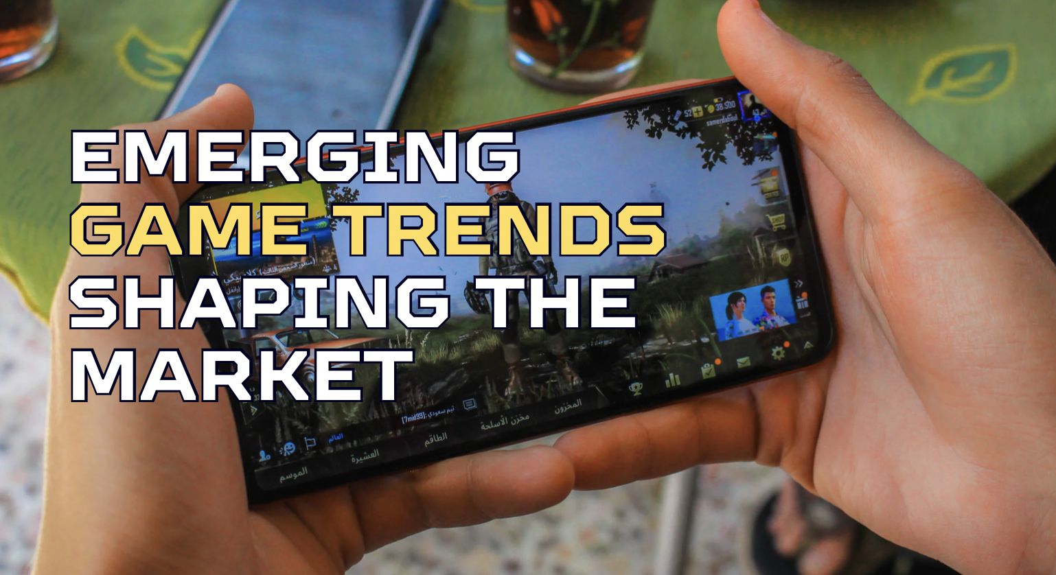 Emerging Game Trends Shaping the Market