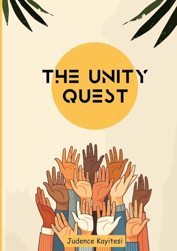 The Unity Quest: Emphasizing Unity and Hope cover