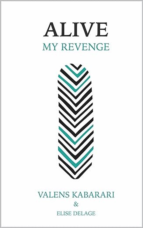 ALIVE : MY REVENGE cover