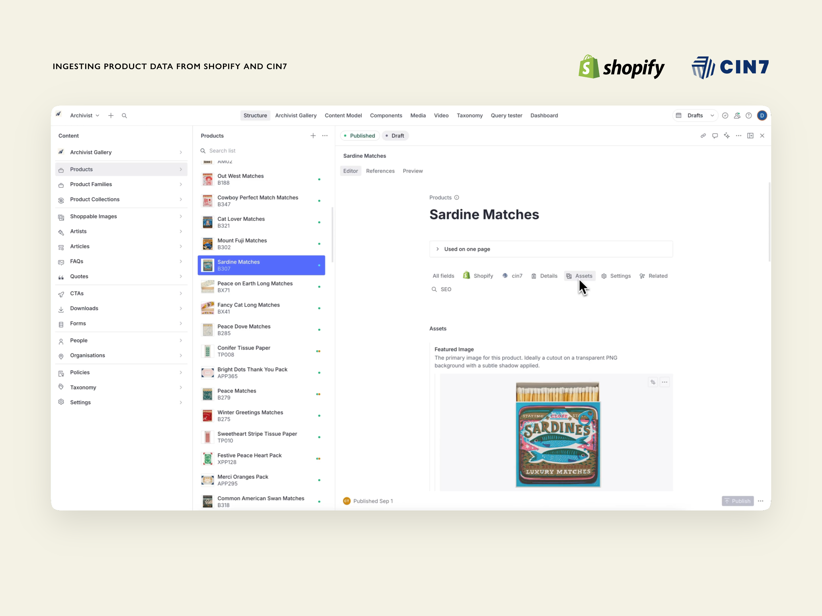 Archivist CMS showing the ingesting of product data from Shopify and Cin7 into Sanity Headless CMS