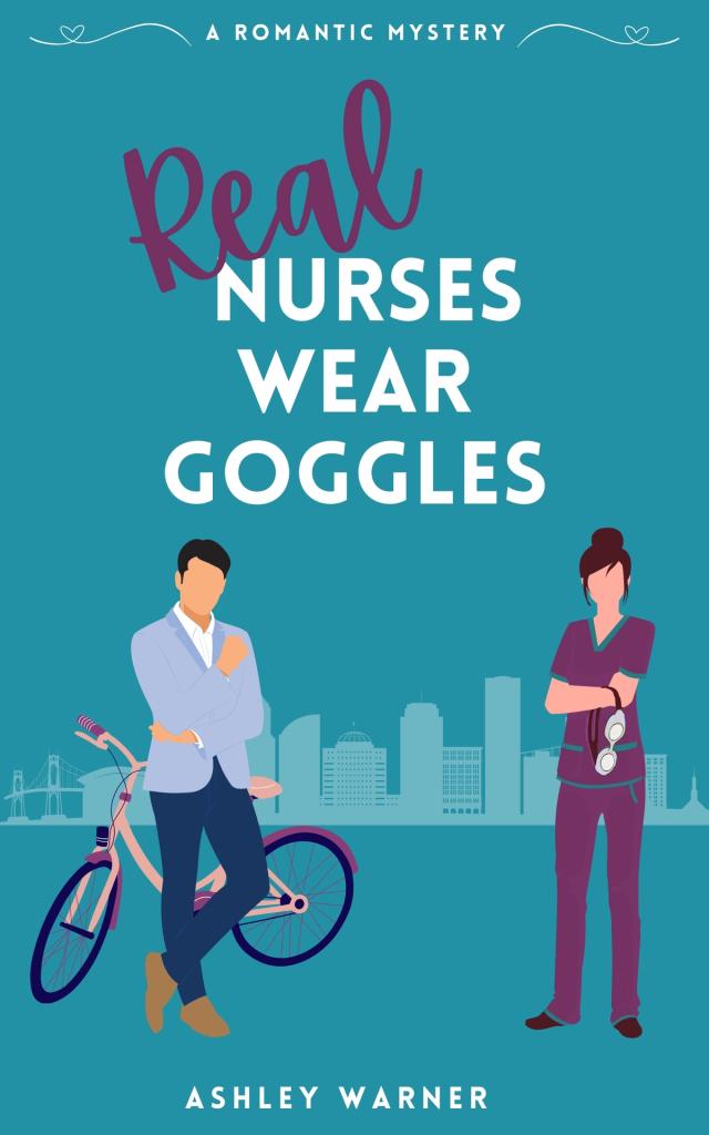 Real Nurses Wear Goggles cover