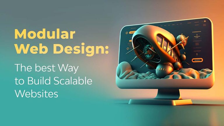 Modular Web Design: A Practical Guide for Scalable Sites