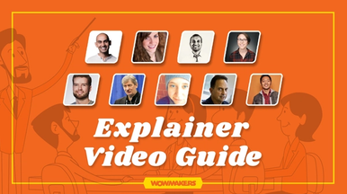 Explainer Video Guide For Businesses By 18 Experts