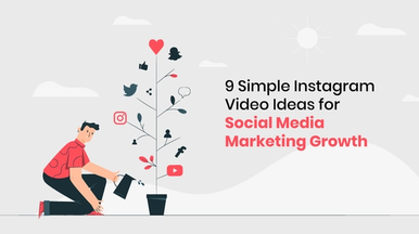 9 Simple Instagram Video Ideas for Brands to Grow Their Social Media