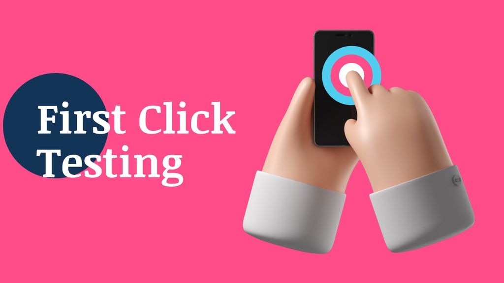 A Beginner’s Guide To First Click Testing | WowMakers Blog