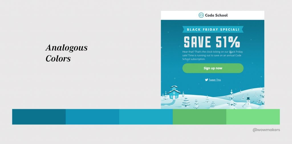 The principle of analogous color scheme explains that we should choose one color to dominate and a second color to support the dominant color.