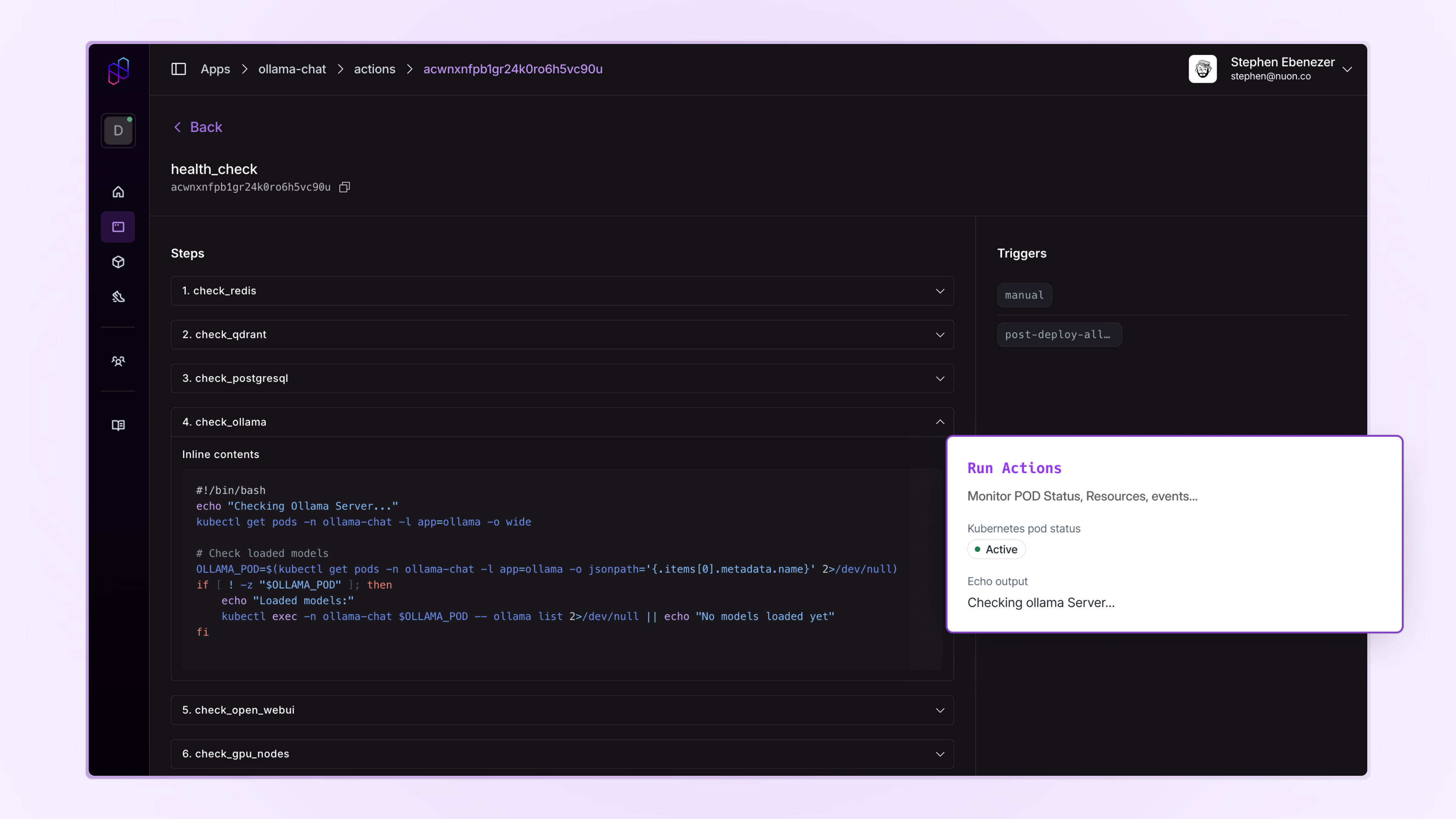 Image of the Nuon Dashboard showing an action run that checks for the status of the Kubernetes Pods. 