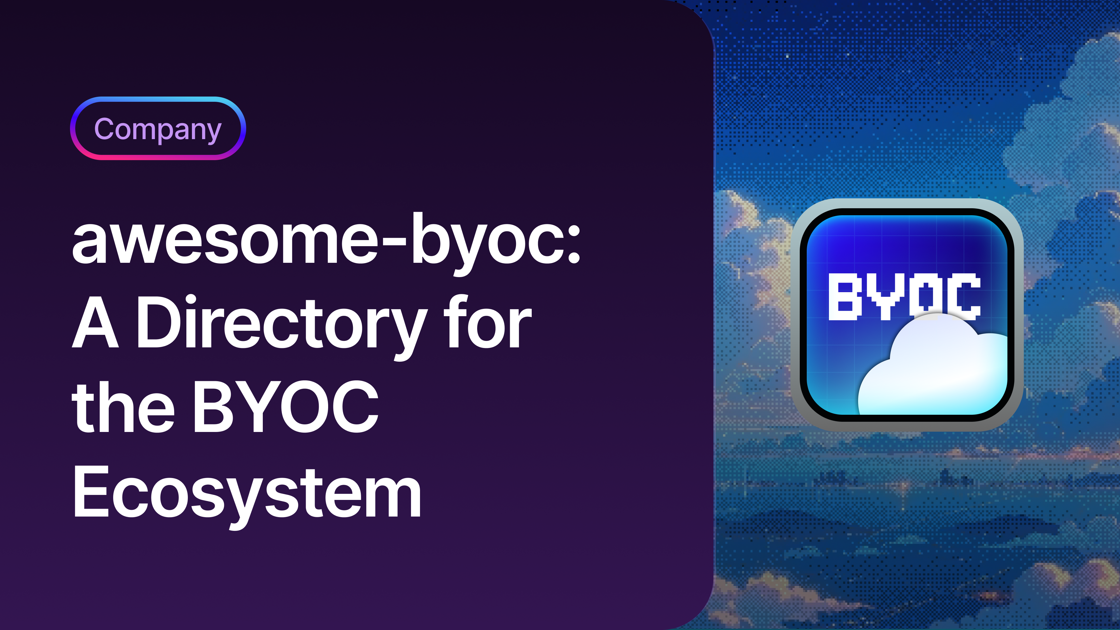 Image of Introducing awesome-byoc: A Directory for the BYOC Ecosystem
