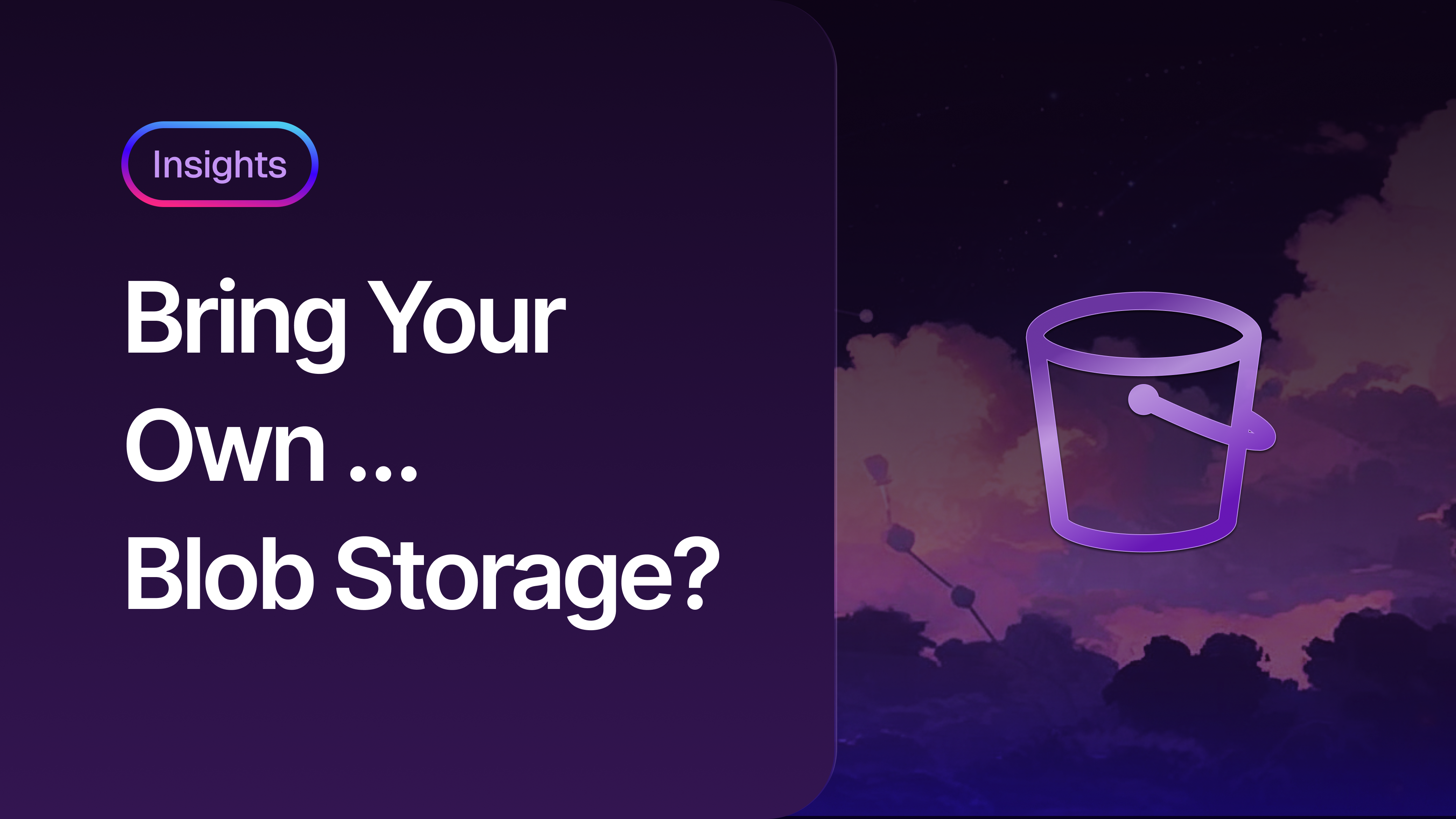 Image: Bring Your Own … Blob Storage?