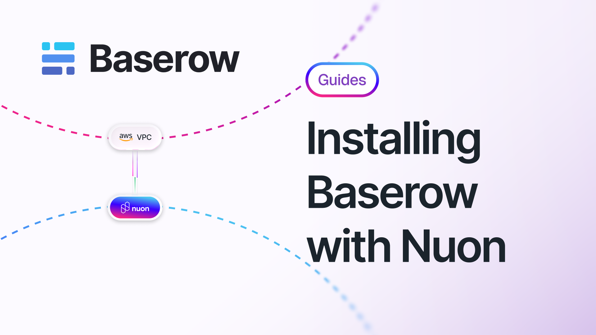 Learn how to setup an app config of open-source low code/no code database and Airtable alternative, Baserow, with the Nuon platform