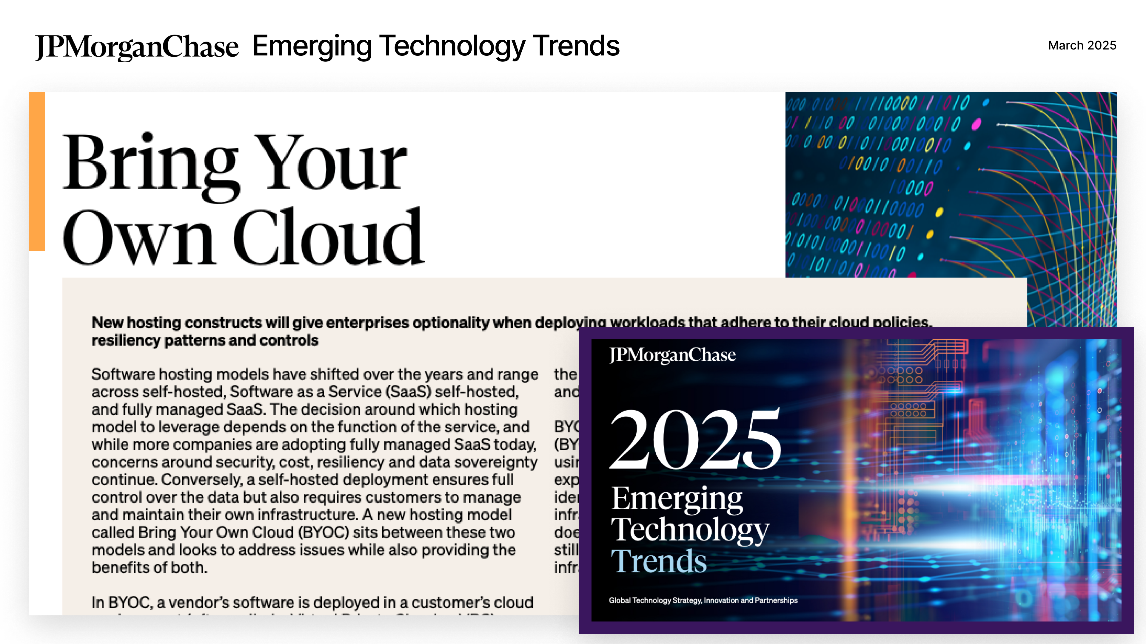 A screenshot of JPMorgan Chase’s 2025 Emerging Technology Trends report, displaying the headline “Bring Your Own Cloud.” The excerpt highlights evolving enterprise cloud hosting models, specifically the concept of BYOC (Bring Your Own Cloud), which is positioned between fully managed and self-hosted solutions to balance control, resilience, and security. The cover of the report features digital circuit designs and dynamic blue and orange light patterns.