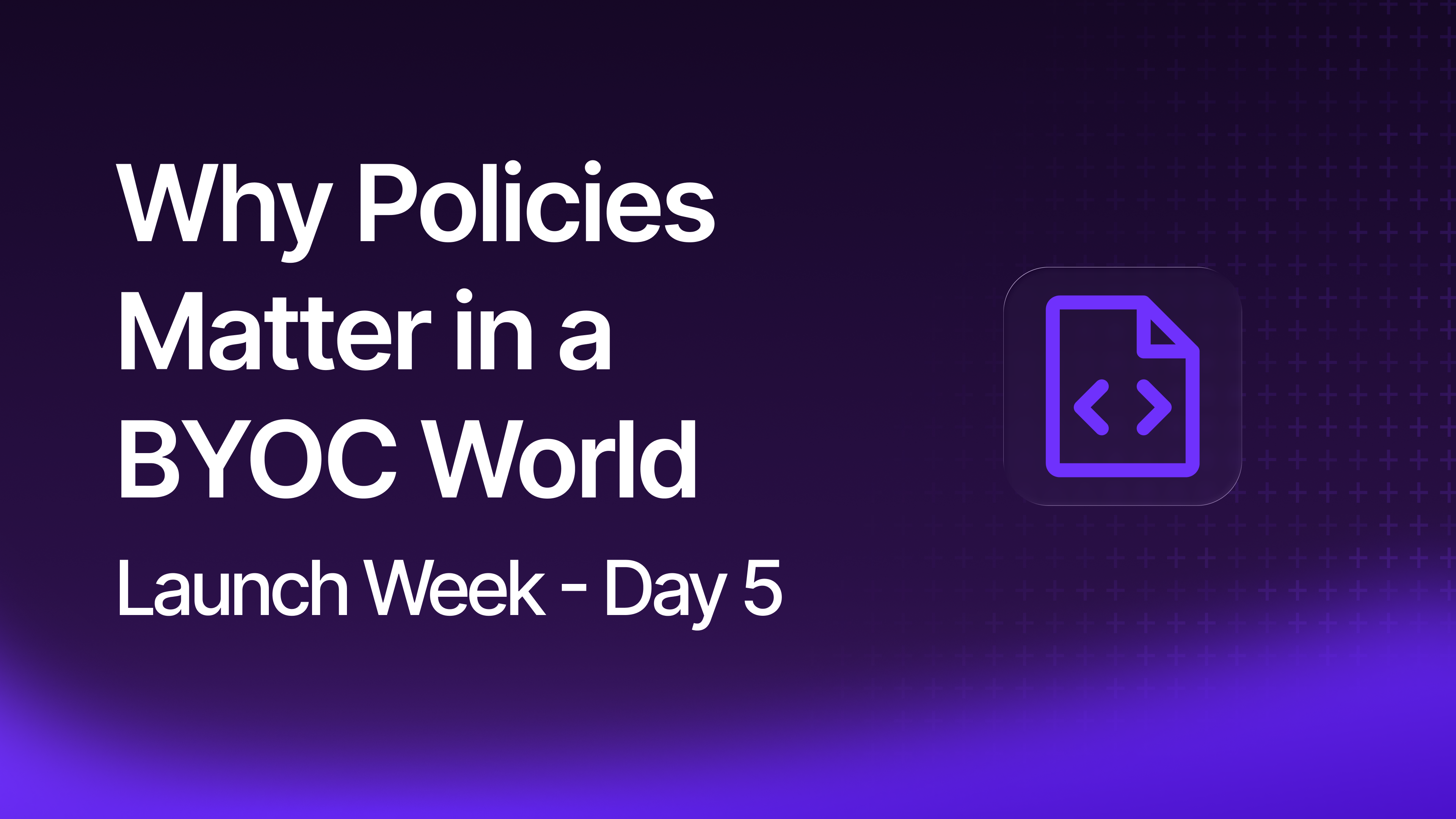 Image of Why Policies Matter in a BYOC World