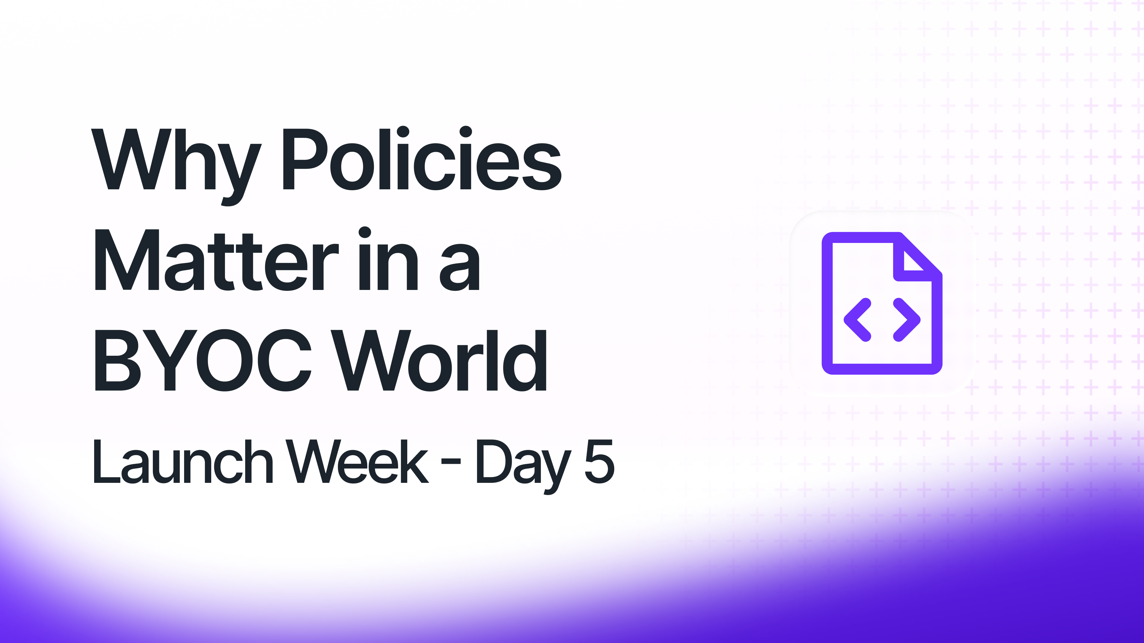 Image of Why Policies Matter in a BYOC World