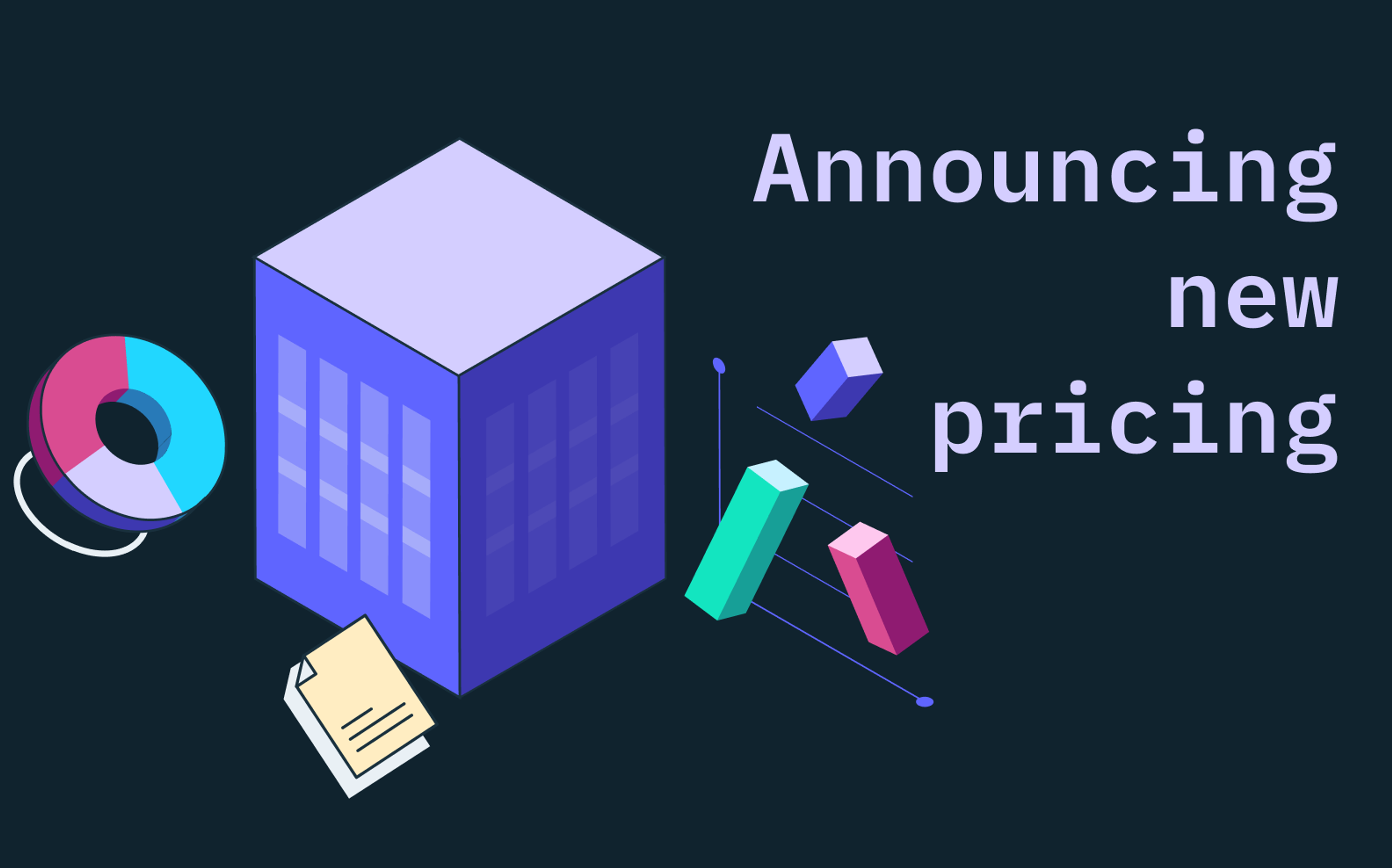 Announcing new pricing and self-serve options