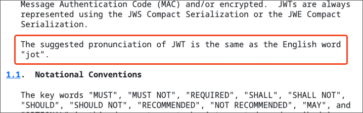 RFC 7519 suggested pronunciation of JWT.