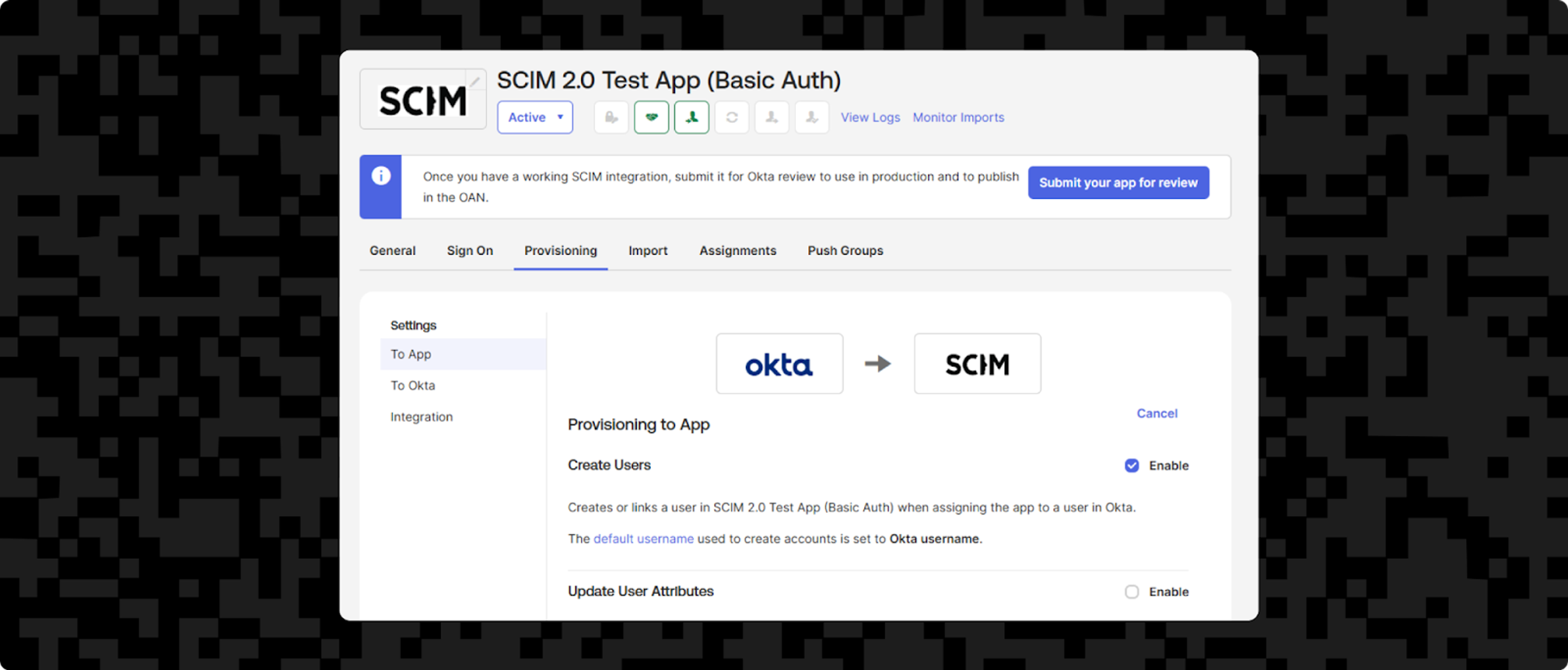 Screenshot of Okta Admin panel showing how to enable user provisioning for your SCIM app